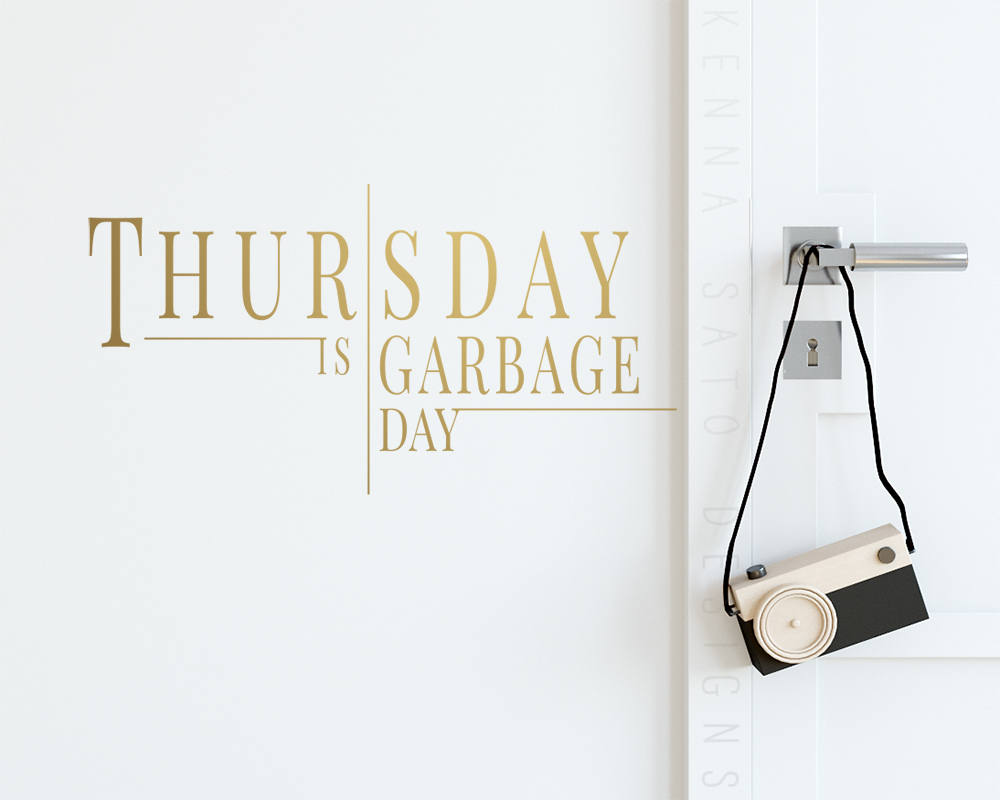 Garbage Day